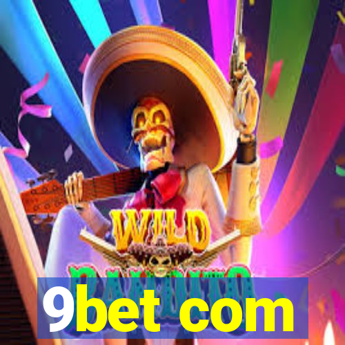 9bet com